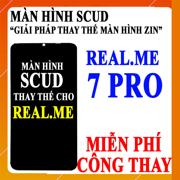 Màn hình Scud cho Realme 7 Pro